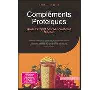 Compléments Protéiques: Guide Complet pour Musculation & Nutrition