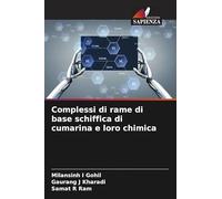 Complessi di rame di base schiffica di cumarina e loro chimica