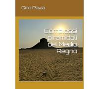 Complessi piramidali del Medio Regno