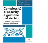 Complessità di security e gestione del rischio. Il modello a «misurazione ...