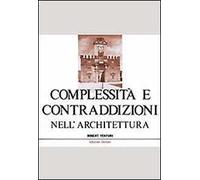 Complessità e contraddizioni nell'architettura
