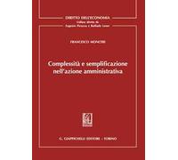 Complessità e semplificazione nell'azione amministrativa
