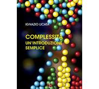 Complessità. Un'introduzione semplice