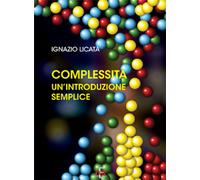 Complessità. Un'introduzione semplice
