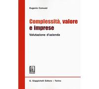 Complessità, valore e imprese. Valutazione d'azienda