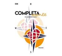 Completa-mente. (È l'amore che ci salva)
