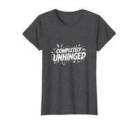 Completamente Unhinged - Dichiarazione audace per Spiriti Liberi Maglietta, Donna, Grigio Scuro, XL