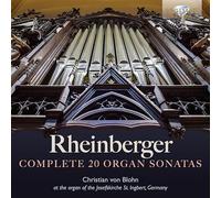 Josef Gabriel Rheinberger Rheinberger: Complete 20 Organ Sonatas (CD) Box Set