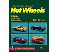 Bob Parker The Complete Book of Hot Wheels® (Tascabile)