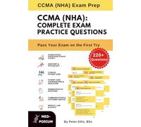 Complete CCMA (NHA) Exam Preparation: 220+ Multiple Choice Questions