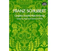 Complete Chamber Music for Strings [Lingua inglese]: He Quintet in C Major, the 15 Quartets, and Two Trios