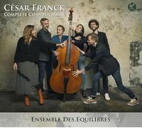 Complete Chamber Music/Intégrale de la Musique de Chambre