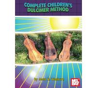 Complete Children's Dulcimer Method