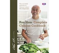 Complete Chinese Cookbook: the only comprehensive, all-encompassing guide to
