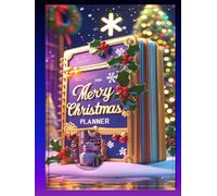 Complete Christmas Planner: Holiday Budgeting, Gift Lists & Festive Planning Made Easy