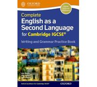 Complete english as a second language for Cambridge IGCSE. Writing and grammar practice book. Per le Scuole superiori. Con espansione online