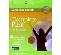Complete FCE for school pack. Student's book without answers. With CD-ROM. Workbook without answers. With CD [Lingua inglese]