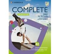 COMPLETE FIRST FOR SCHOOLS 2ED STUDENT'S BOOK/WORKBOOK + EBOOK + INVALSI - Testo (9781108641210) + Materiali didattici - Rebillo