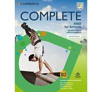 Complete First for Schools - Student book senza risposte - Scuole superiori - Con espansione online
