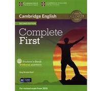 Complete first second edition. Student's book without answers with CD-ROM [Lingua inglese]