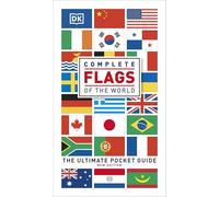Complete Flags of the World: The Ultimate Pocket Guide by DK