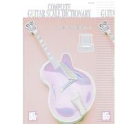 Complete Guitar Scale Dictionary