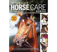 Complete Horse Care Manual
