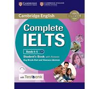 Complete IELTS Bands 4-5 Student's Book with Answers with CD-ROM with Testbank [Lingua inglese]
