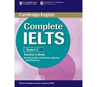 Complete IELTS Bands 4-5 Teacher's Book [Lingua inglese]