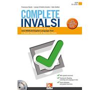 Complete INVALSI. Comprehensive practice for the new INVALSI English language test in Scuola secondaria di secondo grado. Per le Scuole superiori. Con espansione online. Con CD-Audio [Lingua inglese]