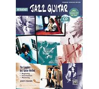 Complete Jazz Guitar Method: Intermediate Jazz Guitar: The Complete Jazz Guitar Method