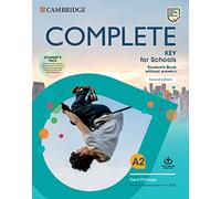 Complete Key for Schools Student's Book without Answers with Online Practice