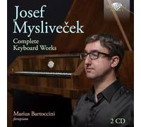Josef Myslivecek Josef Myslivecek: Complete Keyboard Works (CD)