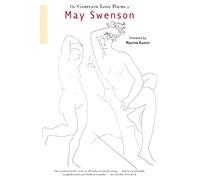 May Swenson Complete Love Poems Of May Swenson, The (Tascabile)
