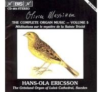 Complete Organ Music Vol. 5 (Ericsson) by Olivier Messiaen