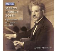 Complete Organ Works 14 - Marco Enrico Bossi (Audio Cd)