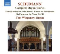 Complete Organ Works - Robert Schumann (Audio Cd)