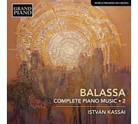 Kassai Istvan Pf - Opere Per Pianoforte (Integrale), Vol.2