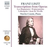 Complete Piano Music, Vol. 61; Transcrip tions from Operas; Les Huguenots ...