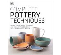 Complete Pottery Techniques (Copertina rigida)