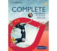 Complete Preliminary for Schools Student`s Book without answers with Digital Pac