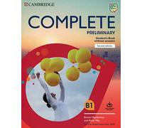 Complete preliminary. Revised exam 2020. Student's book without answers with online resources: For the Revised Exam from 2020