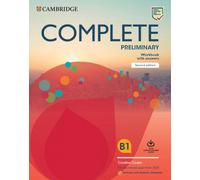Complete Preliminary Workbook with Answers with Downloadable Audio English for Spanish Speakers