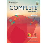 Complete Preliminary Workbook without Answers with Downloadable Audio English for Spanish Speakers