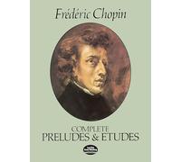 Complete Preludes and Etudes [Lingua inglese]