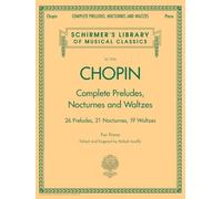 Complete Preludes, Nocturnes & Waltzes (Tascabile)
