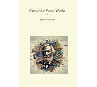 Complete Prose Works