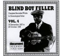 Complete Recorded Works 4 by Fuller, Blind Boy (1998-04-21)