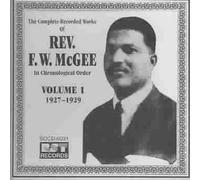 Complete Recorded Works, Vol. 1: 1927-1929 by Rev. F.W. McGee (1997-12-04)