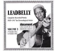 Complete Recorded Works, Vol. 5 by Leadbelly (1997-12-04)